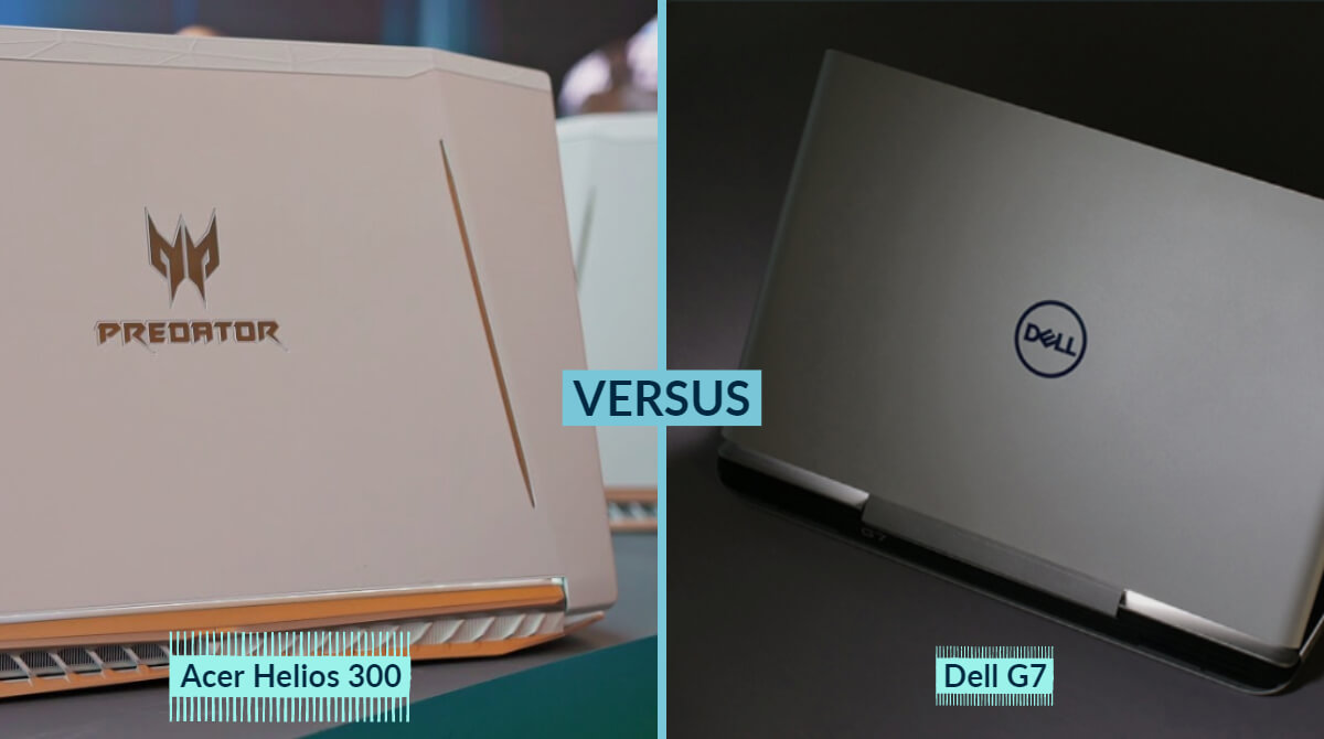 Acer Predator Helios 300 Vs Dell G7