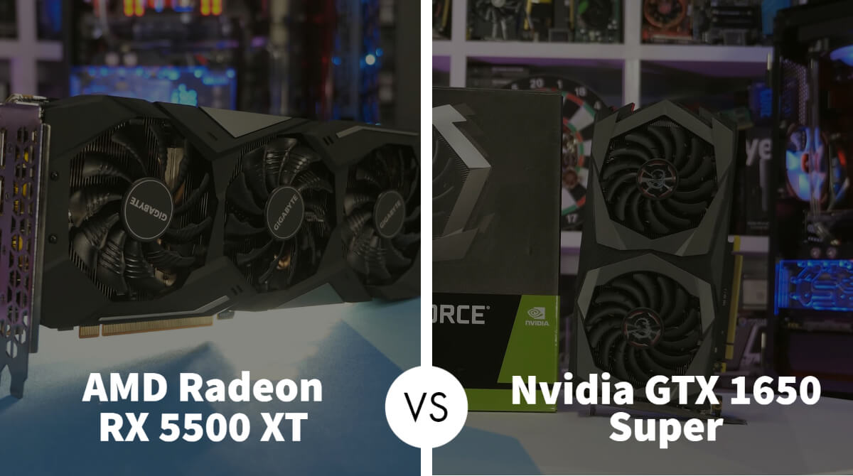 AMD Radeon RX 5500 XT vs Nvidia GTX 1650 Super