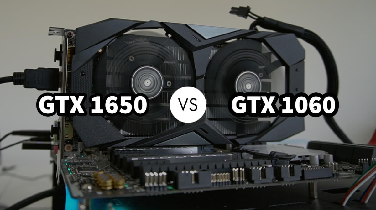 Nvidia GTX 1650 vs 1060: Which GPU Worth The
