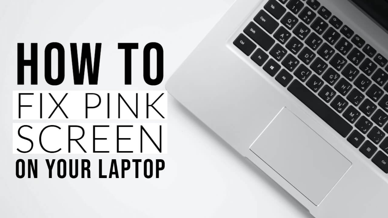 laptop screen turning pink