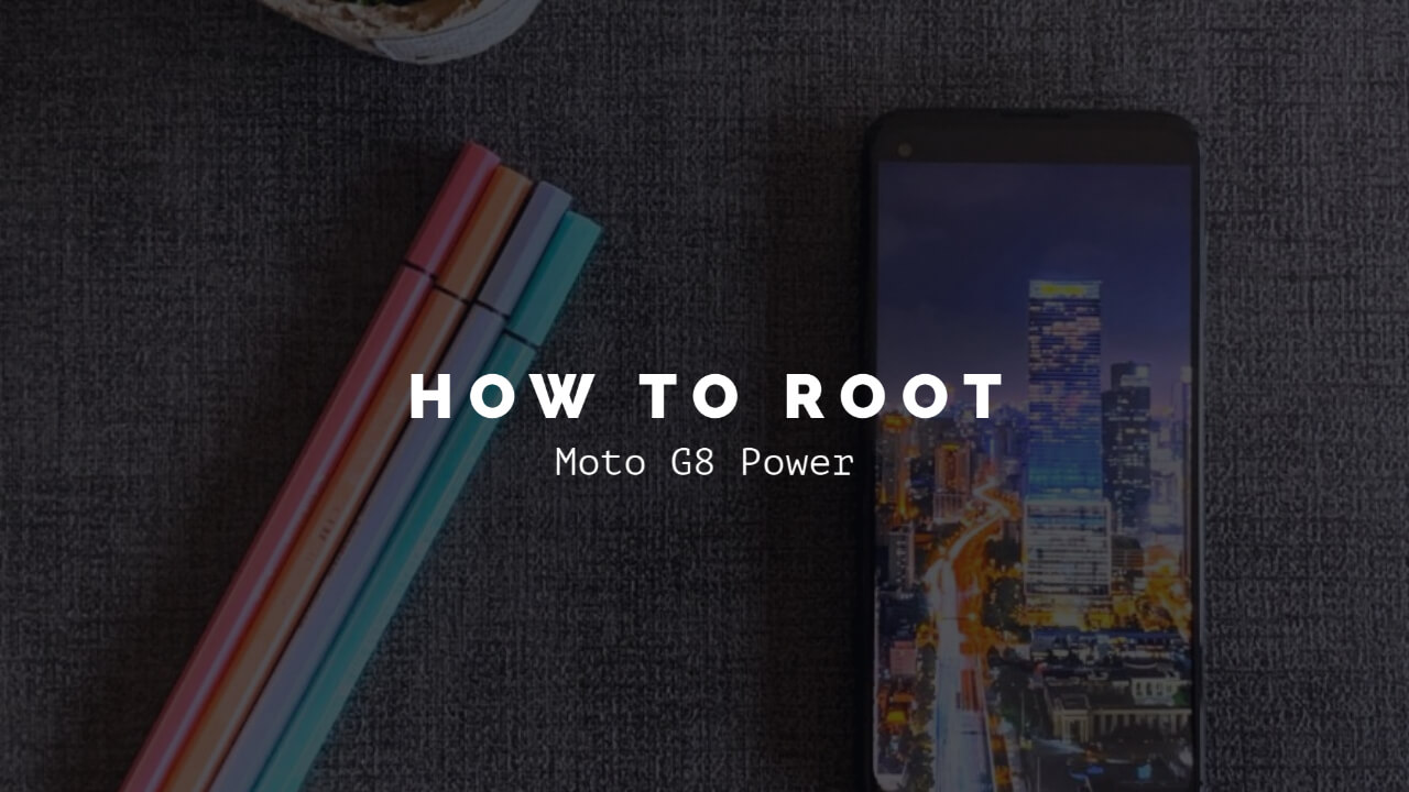 Root Moto G8 Power
