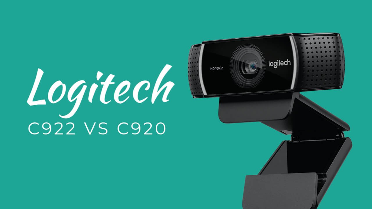 Logitech C922 Vs C920