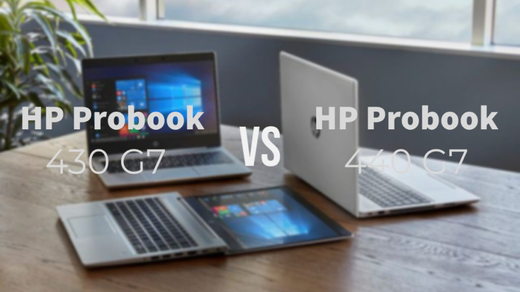 HP Probook 430 G7 vs Probook 440 G7
