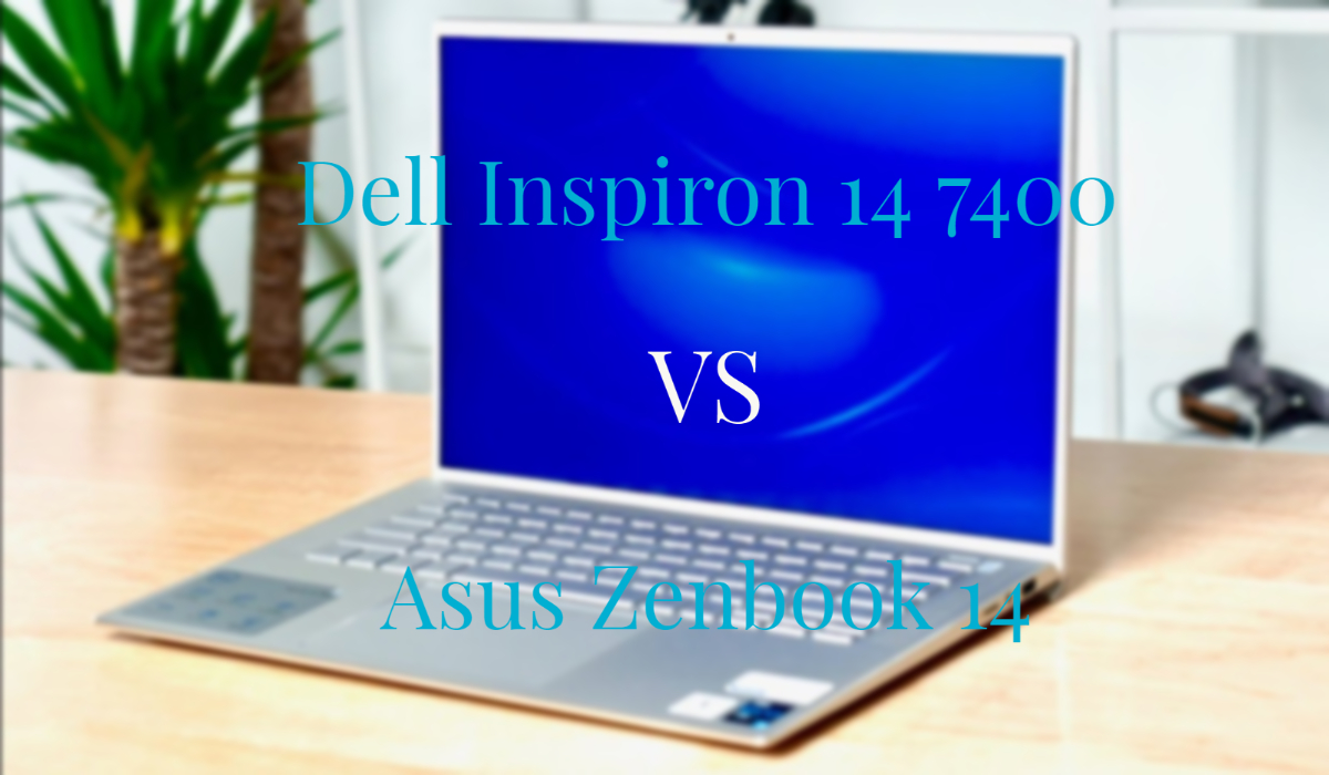 Dell Inspiron 14 7400 vs Asus Zenbook 14
