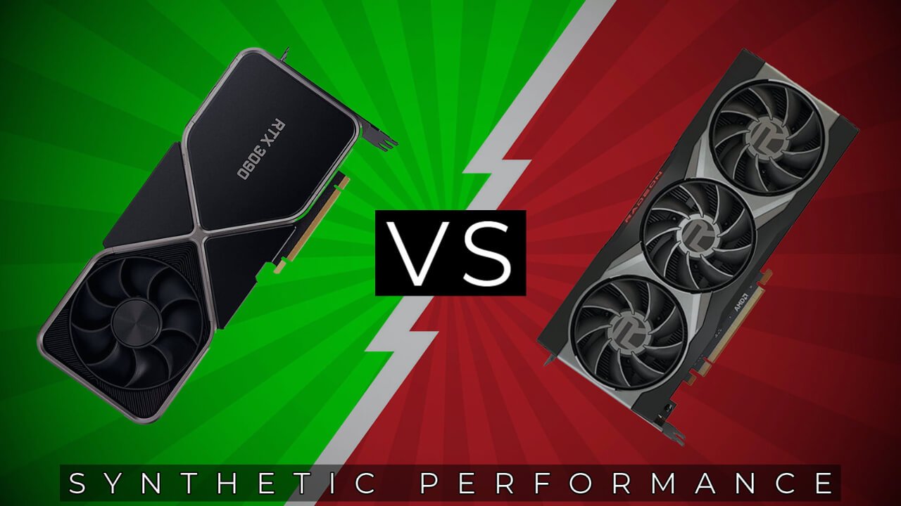 SYNTHETIC PERFORMANCE RX 6900 XT Vs RTX 3090