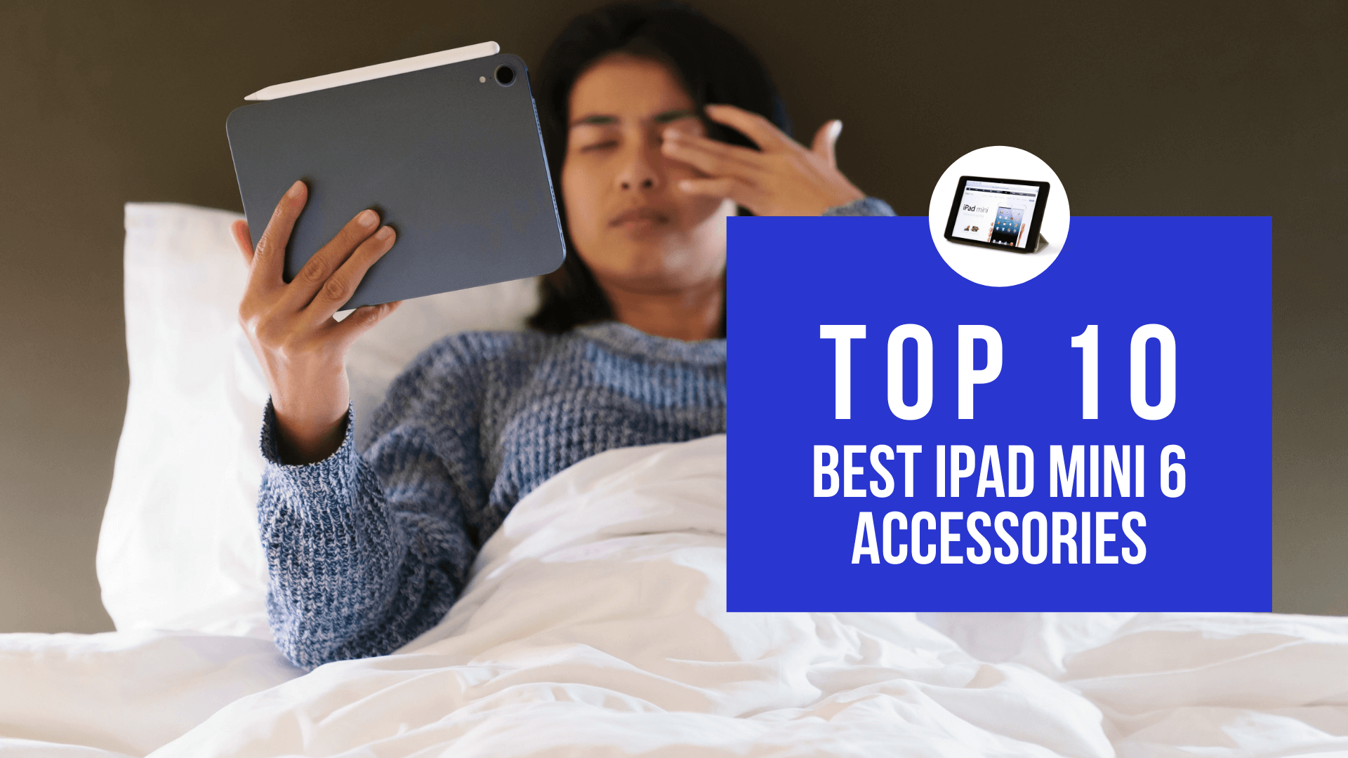 Best iPad Mini 6 Accessories