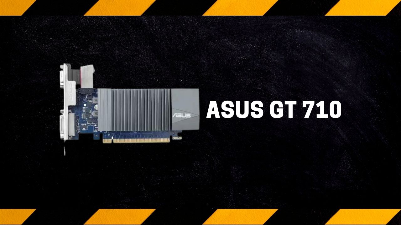 ASUS GT 710