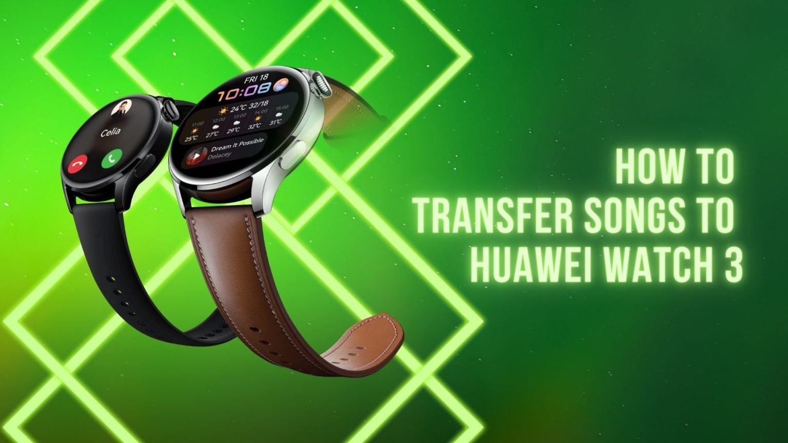 transfer music to huawei watch 2