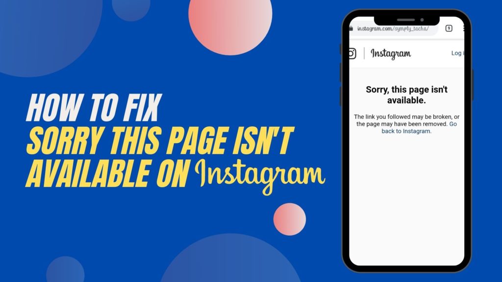 Fix Sorry This Page isn't Available on Instagram