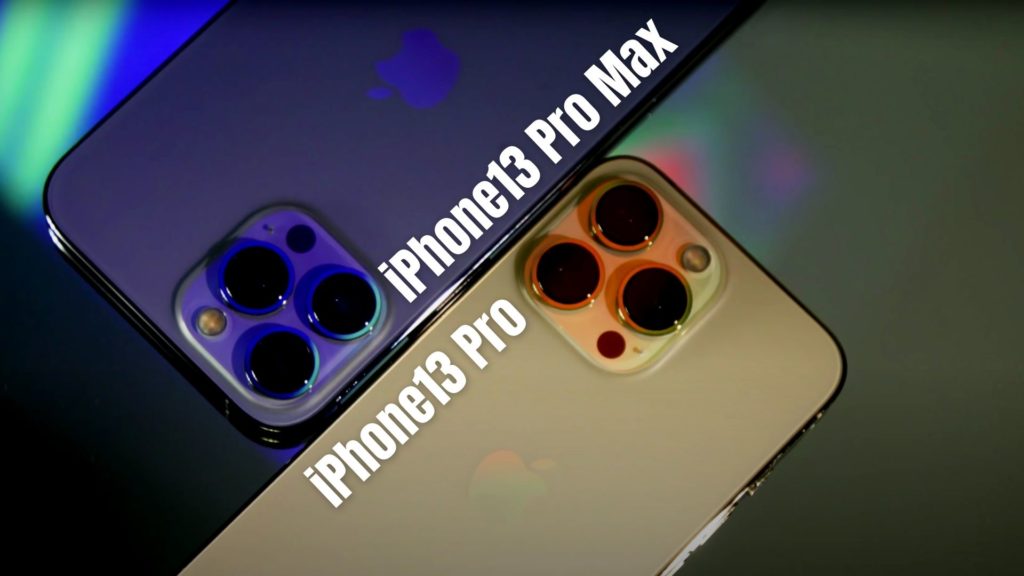 iPhone 13 Pro Max vs 13 Pro (vs 12 Pro and 12 Pro Max)