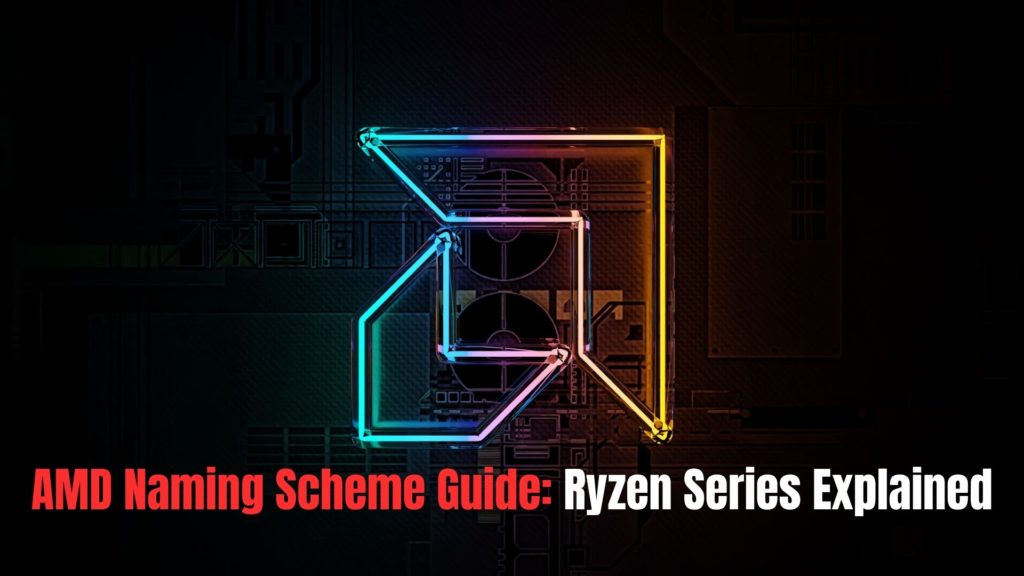 AMD Naming Scheme Guide