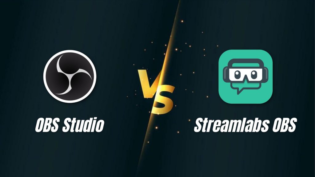 OBS vs Streamlabs OBS: Which is Best Streaming App in 2023?
