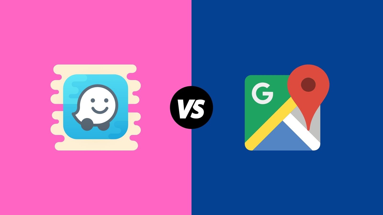 Google Maps vs Waze Which navigation app is better?