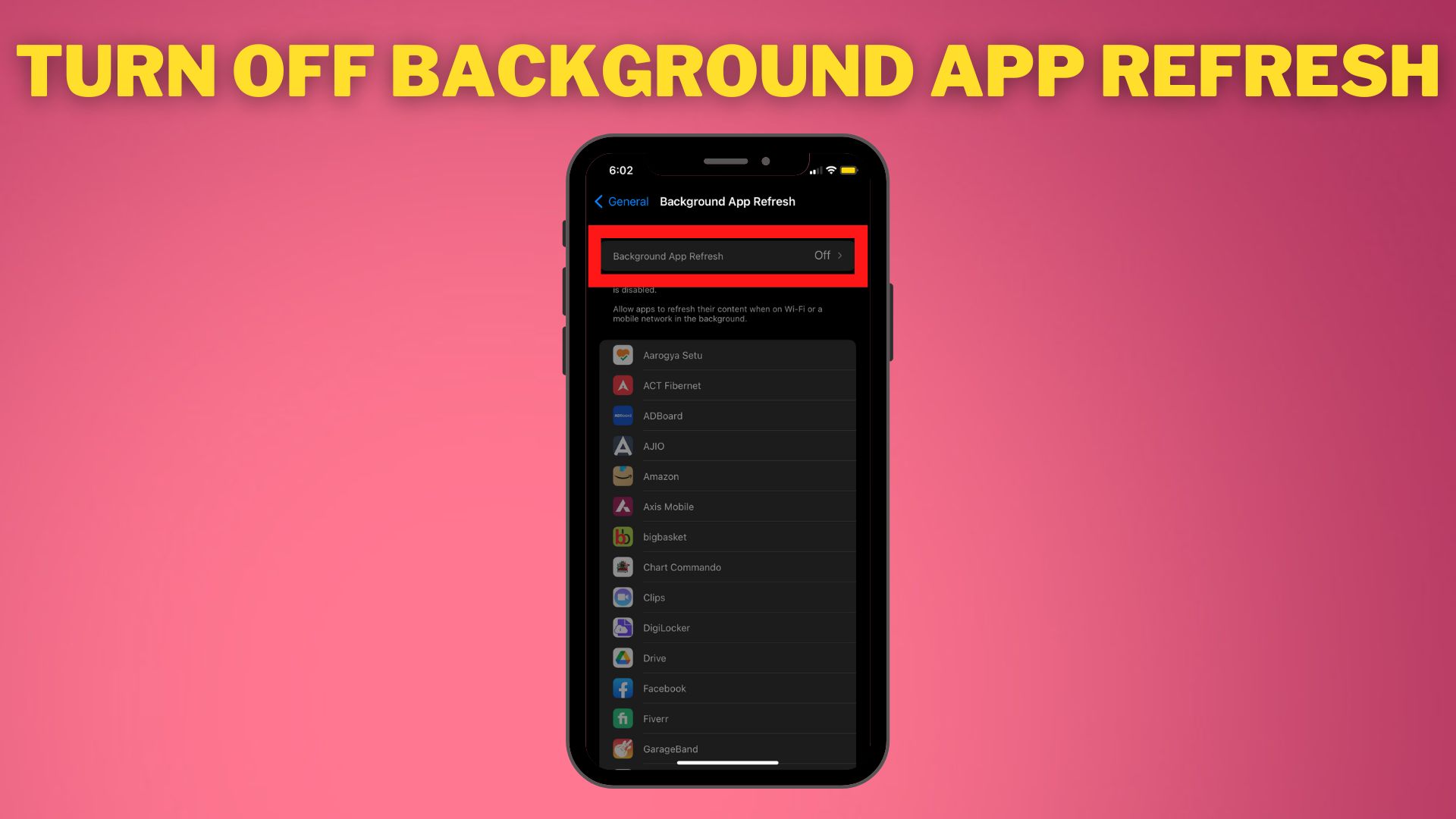 Turn off Background App Refresh