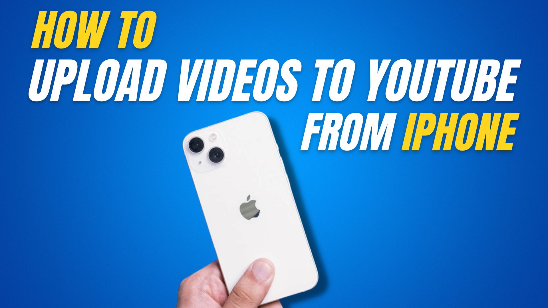 How to Upload Videos to YouTube from iPhone or iPad