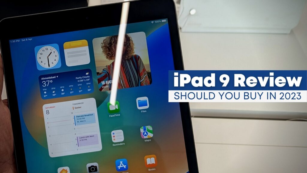 Apple iPad (9th Gen) Review: Should You Buy in 2023?