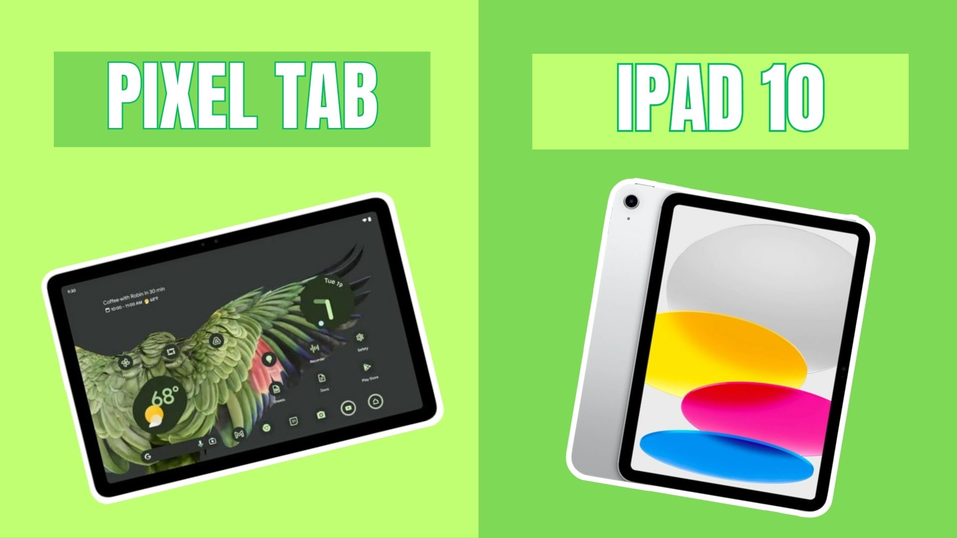 Pixel tablet vs iPad 10