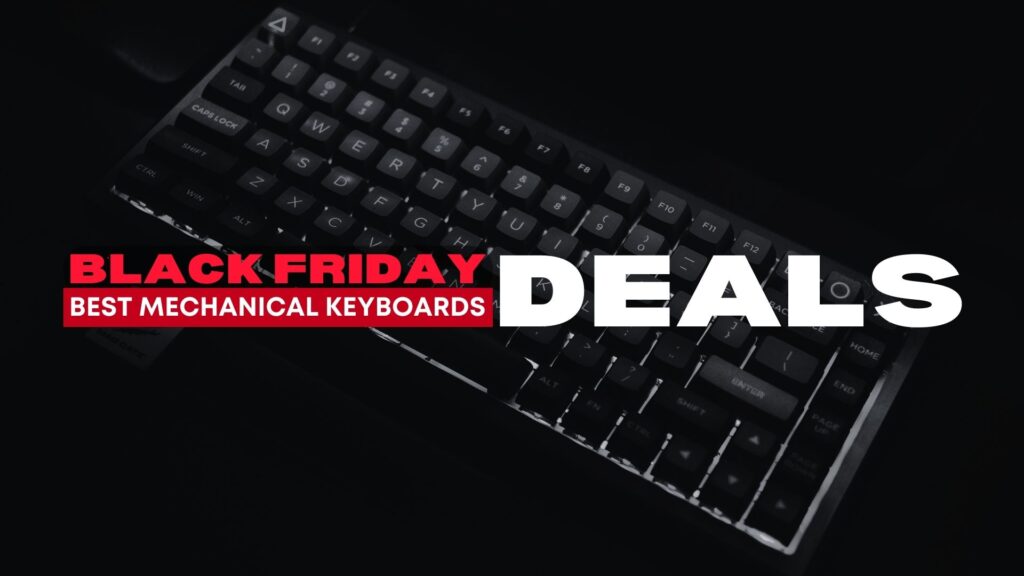 Best Black Friday Mechanical Keyboard Deals