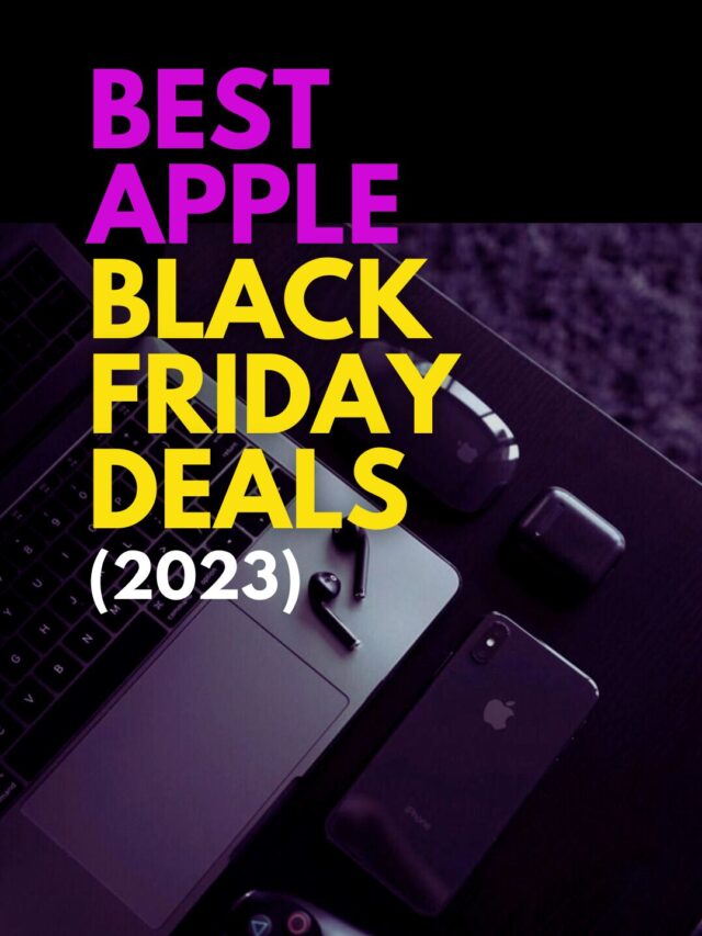 Best Apple Black Friday Deals 2023