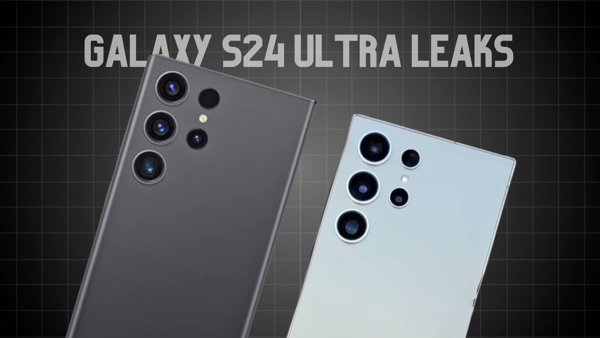 Galaxy S24 Ultra leaks