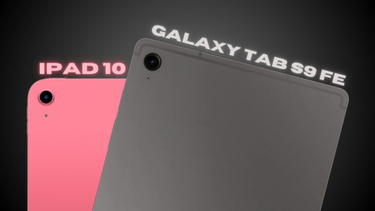 iPad 10 vs Galaxy Tab S9 FE: Which to Buy?